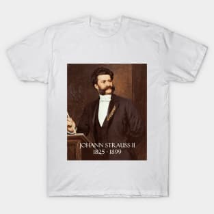 Great Composers: Johann Strauss II T-Shirt